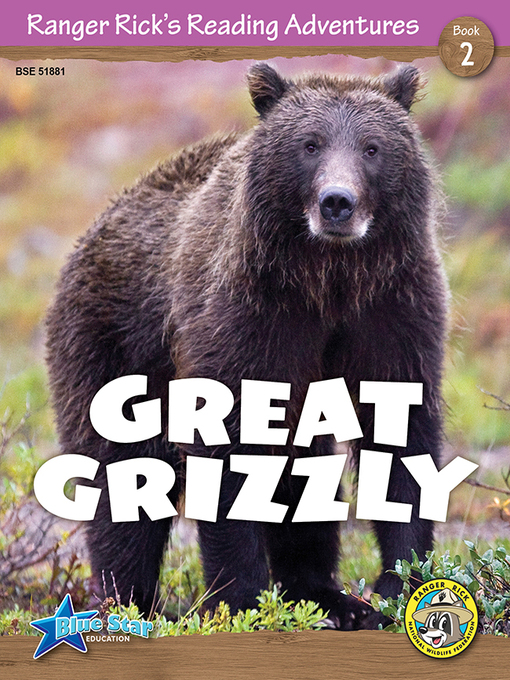 Title details for Great Grizzly by Blue Star Education - Available